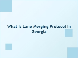 Georgia Highway Lane Merging Basics