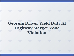 Georgia Yield Laws for Highway Merging