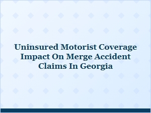 How Uninsured Drivers Impact Merge Accidents